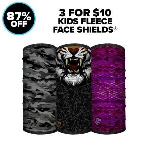 3 Kids' Fleece Face Shields® For $10.00